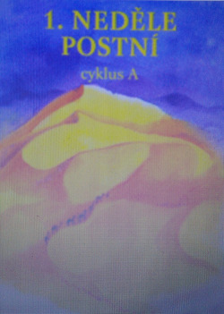1. neděle postní - cyklus A