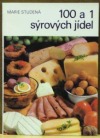 100 a 1 sýrových jídel