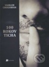 100 rokov ticha