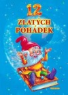 12 zlatých pohádek
