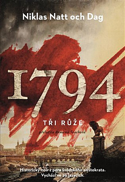 1794: Tři růže
