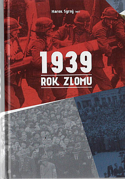 1939: Rok zlomu