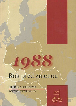 1988 - Rok pred zmenou