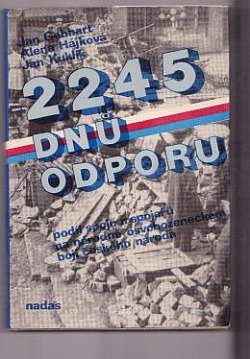 2245 dnů odporu