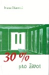30% pro život