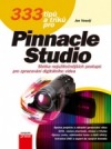333 tipů a triků  pro Pinnacle Studio