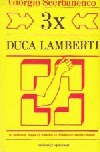 3x Duca Lamberti