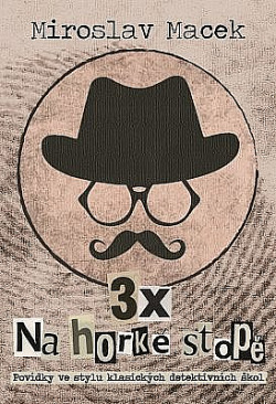 3x na horké stopě