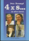 4x s... (a něco navíc)
