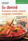 5x denně