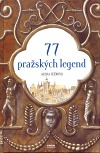 77 pražských legend