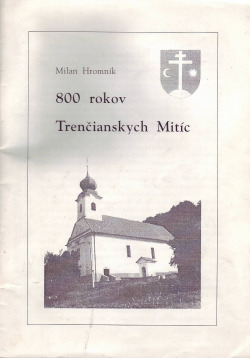 800 rokov Trenčianskych Mitíc