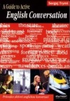 A guide to active English conversation