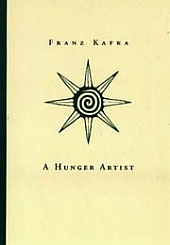 A Hunger Artist: 4 short stories