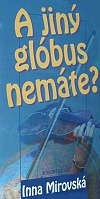 A jiný glóbus nemáte?