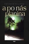 A po nás planina