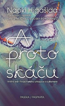 A proto skáču