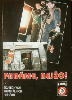 A teď padáme rejžo