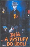 ... a výstupy do údolí