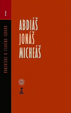 Abdiáš, Jonáš, Micheáš