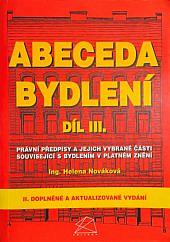 Abeceda bydlení díl lll.