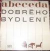 Abeceda dobrého bydlení