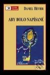 Aby bolo napísané