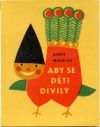 Aby se děti divily