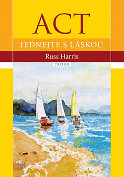 ACT: Jednejte s láskou