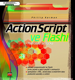 ActionScript ve Flashi – podrobná příručka