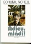 Adieu, mládí!