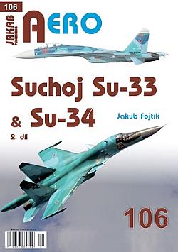 Suchoj Su-33 & Su-34. 2. díl