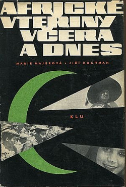 Africké vteřiny včera a dnes