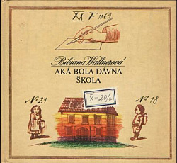 Aká bola dávna škola