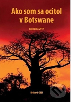 Ako som sa ocitol v Botswane