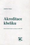 Akreditace kbelíku