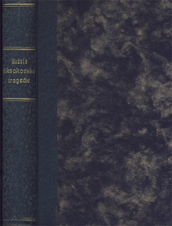 Aksakovská tragedie