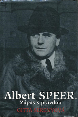 Albert Speer: Zápas s pravdou