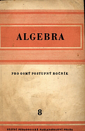 Algebra pro osmý postupný ročník