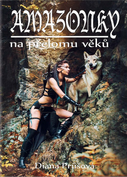 Amazonky na přelomu věků