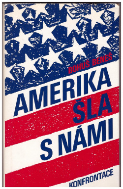 Amerika šla s námi