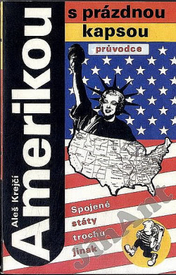 Amerikou s prázdnou kapsou