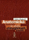 Anatomická pomůcka ke studiu chirurgických předmětů