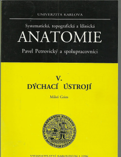 Anatomie V. Dýchací ústrojí
