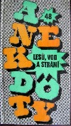 Anekdoty lesů, vod a strání