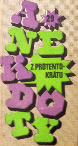 Anekdoty z protentokrátu