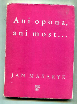 Ani opona, ani most...
