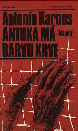 Antuka má barvu krve