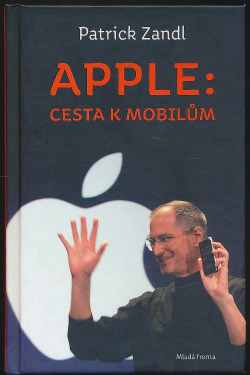 Apple: cesta k mobilům