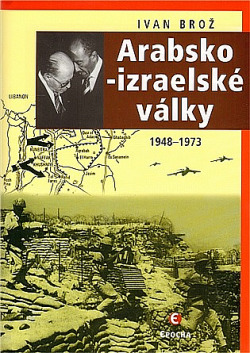 Arabsko-izraelské války: 1948-1973